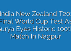 India New Zealand T20: Final World Cup Test As Surya Eyes Historic 100th Match In Nagpur