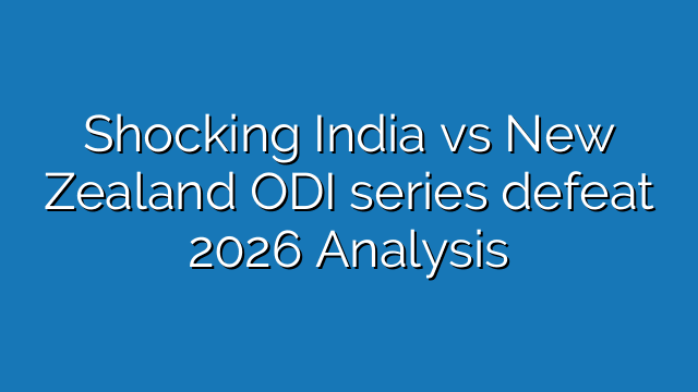 Shocking India vs New Zealand ODI series defeat: 1256 matches of experience crushed by 8 Kiwi rookies